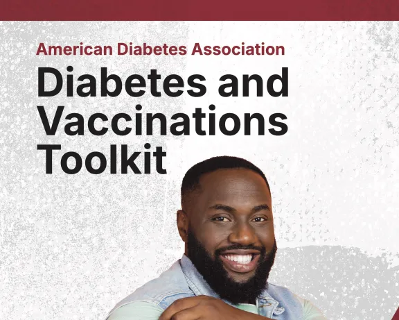 Graphic: Smiling Black man with bandage on arm. Title: Diabetes and Vaccinations Toolkit.