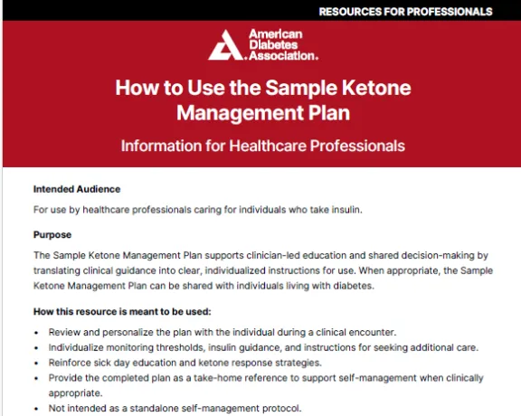 ADA graphic: How to Use the Sample Ketone Management Plan for Healthcare Professionals.
